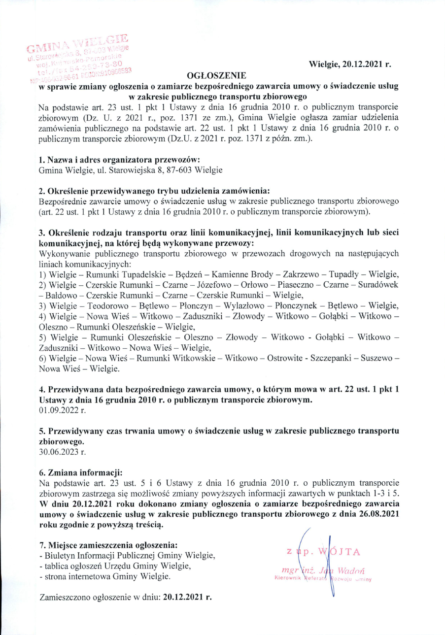 Ogłoszenie w sprawie zmiany ogłoszenia o zamiarze bezpośredniego zawarcia umowy o świadczenie usług w zakresie publicznego...