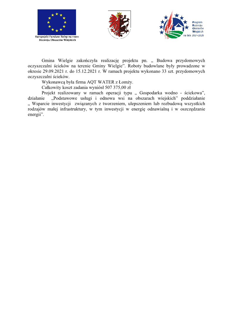 Informacja o zakonczeniu realizacji projektu "Budowa przydomowych oczyszczalni ścieków na terenie Gm. Wielgie"