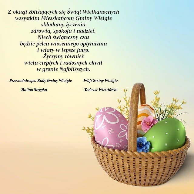 Życzenia Wielkanocne Wójta Gminy Wielgie i Przewodniczącej Rady Gminy dla Mieszkańców