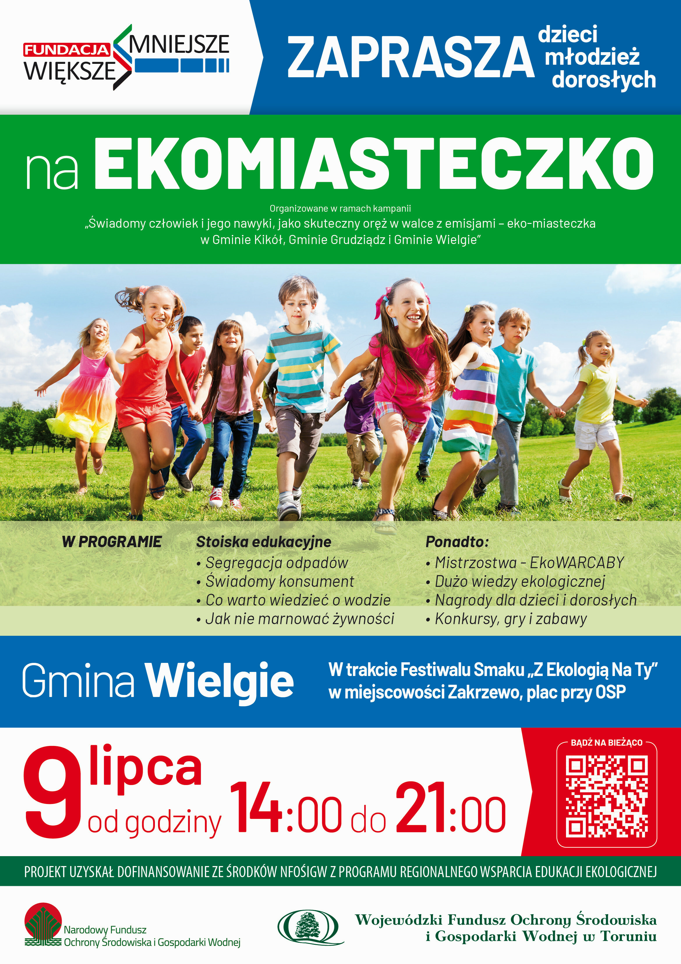 U góry napis Fundacja Większe Mniejsze zaprasza dzieci, młodzież dorosłych na ekomiasteczko, poniżej biegnące dzieci