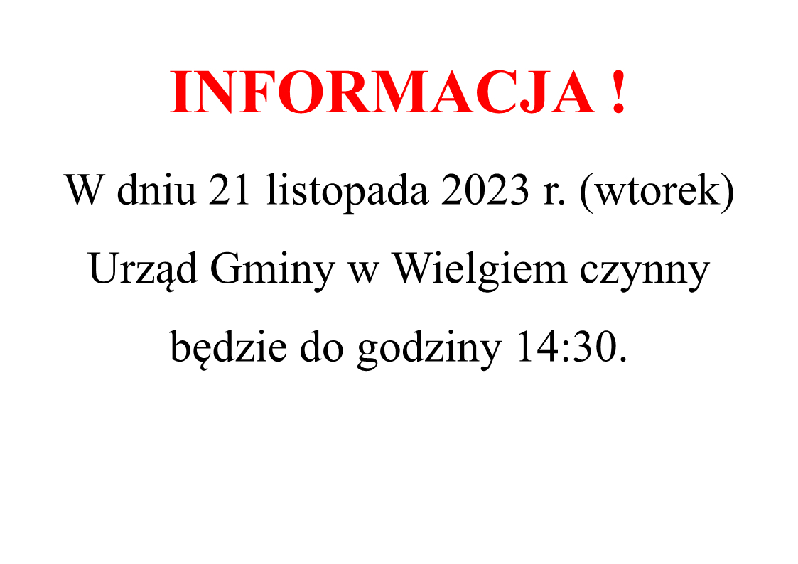 Informacja dotycząca krótszej pracy Urzędu w dniu 21 listopada 2023r.