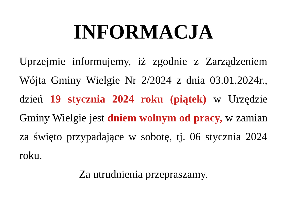Informacja, że 19.01.2024r. jest dniem wolnym w Urzędzie Gminy Wielgie
