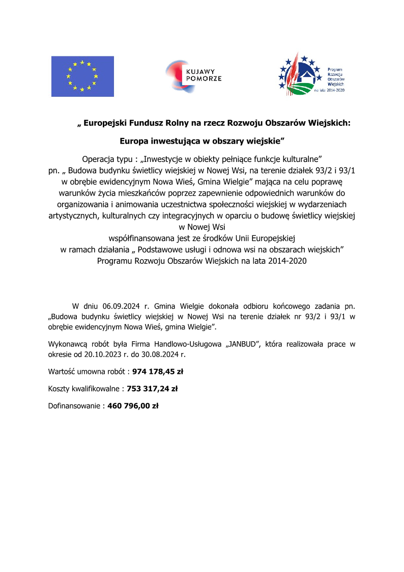 U góry loga Unii Europejskiej, Kujawy i Pomorze oraz PROW na lata 2014-2020 a poniżej tekst z informacją o odbiorze zadania