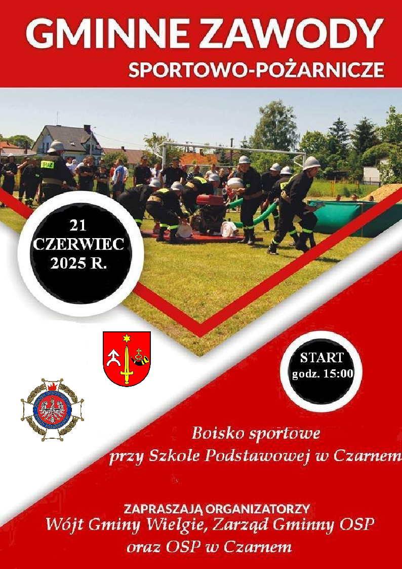 Od góry na czerwonym tle napis "Gminne Zawody Sportowo-Pożarnicze", poniżej strażacy a po bokach w czarnych kółkach data i...