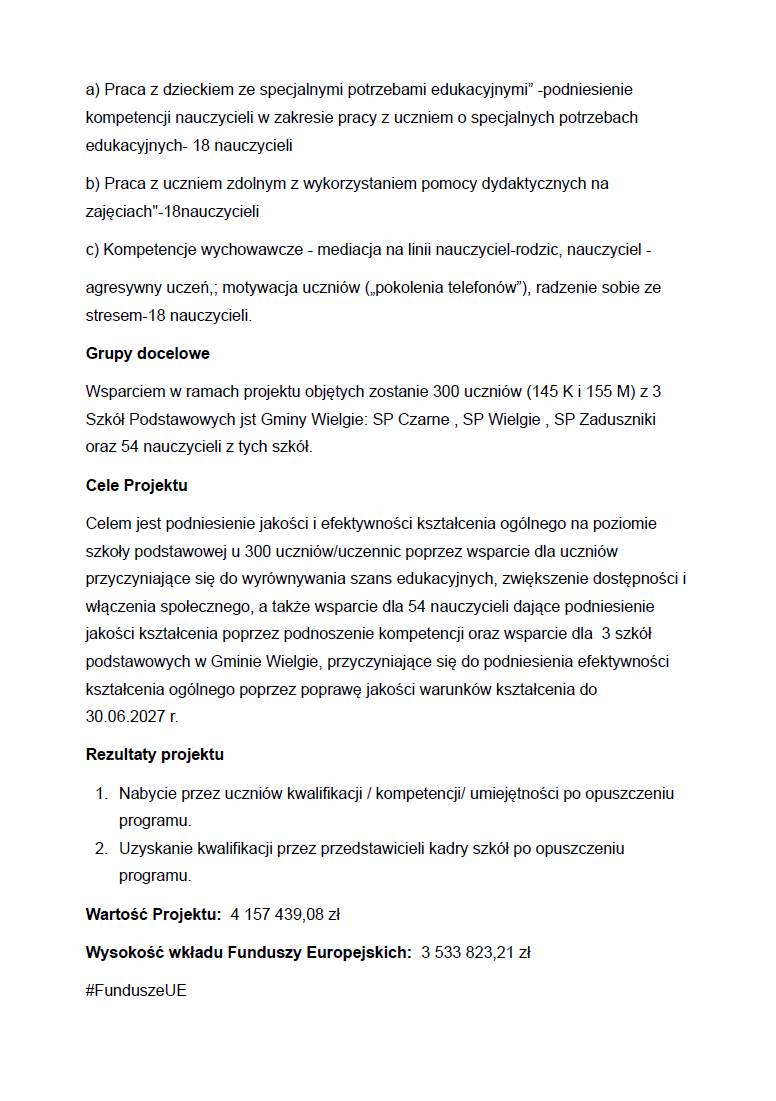 Informacja dotycząca projektu "Kształcenie ogólne w placówkach oświatowych na terenie gminy Wielgie" - str. 3