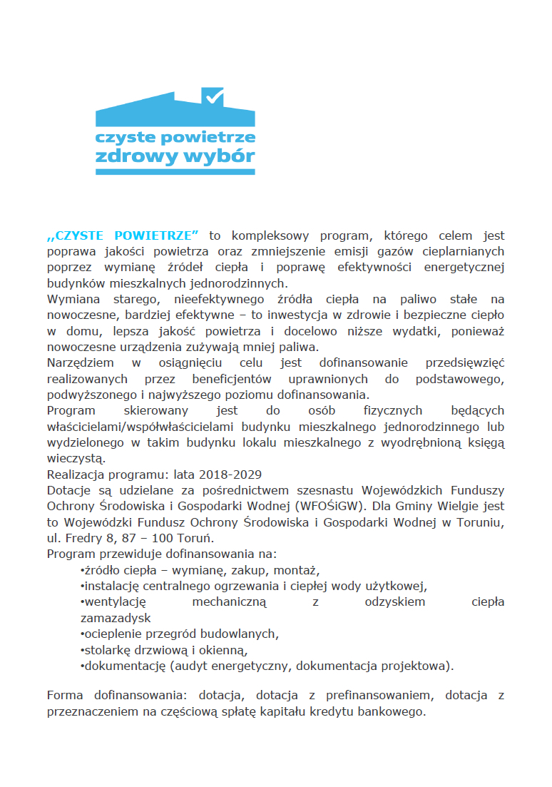 W lewym górnym rogu w niebieskim domku napis "Czyste powietrze zdrowy wybór", poniżej informacja nt. Programu "Czyste...