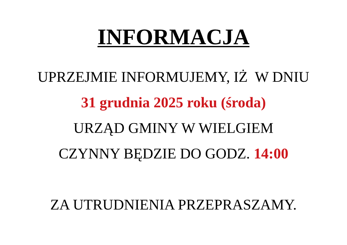 Informacja o krótszej pracy Urzędu w dniu 31.12.2025 r.