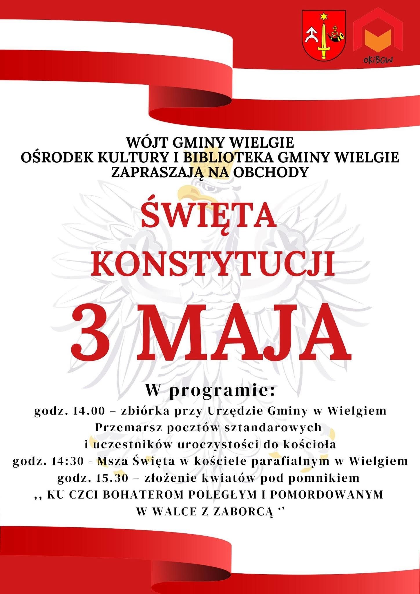 Plakat w barwach biało- czerwonych. Na tle Orła Białego informacja o obchodach uroczystości.