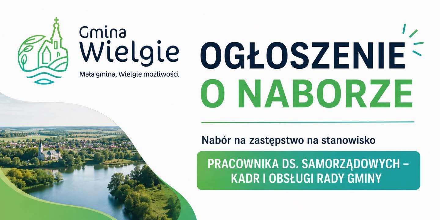 Logo Gminy Wielgie, wielkimi czarnymi i zielonymi literami informacja ogłoszenie o naborze.