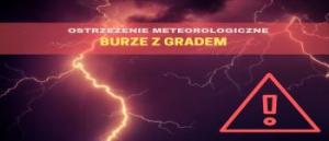 Ostrzeżenie meteorologiczne burze z gradem