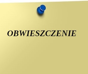 Obwieszczenie Wojewody Kujawsko - Pomorskiego