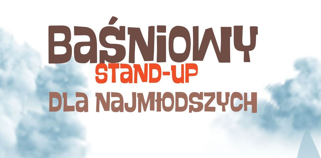 Baśniowy Stand-up