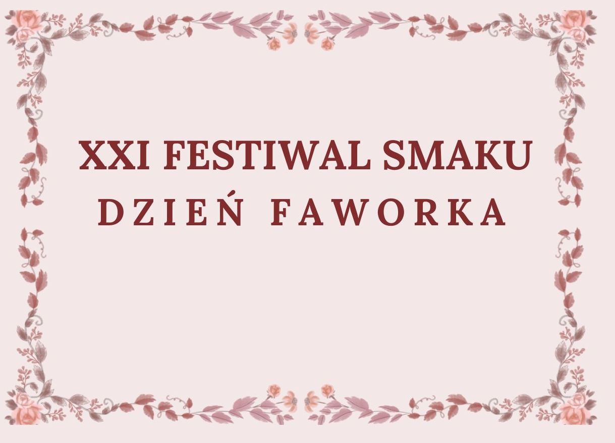 Zaproszenie na Festiwal Smaków