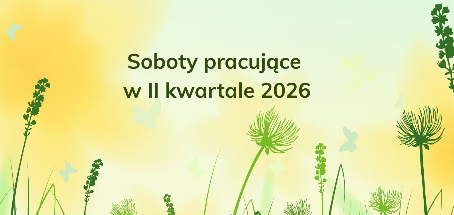 Soboty pracujące w II kwartale